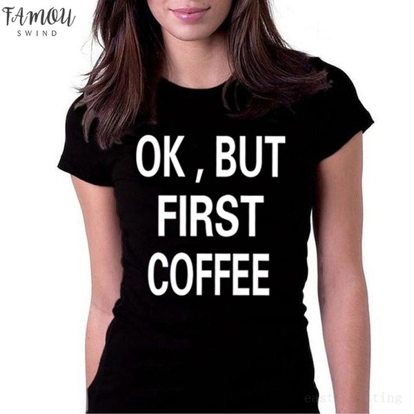 

women harajuku t shirt casual o neck knitted t shirt short sleeve ok but first coffee printed, White