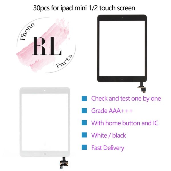 

30 шт. для ipad mini 1 2 сенсорный экран планшета в сборе + ic + кнопка домой шлейф + наклейка