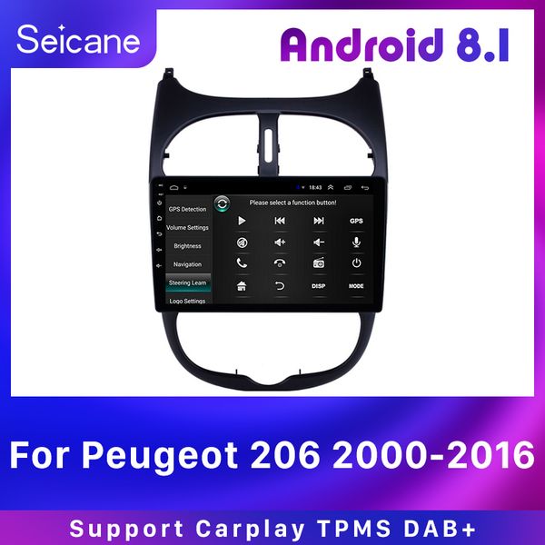 

seicane car android 8.1 gps autoradio 9'' hd navi 2din for 206 2000-2016 aux wifi touchscreen audio support carplay dab+ car dvd