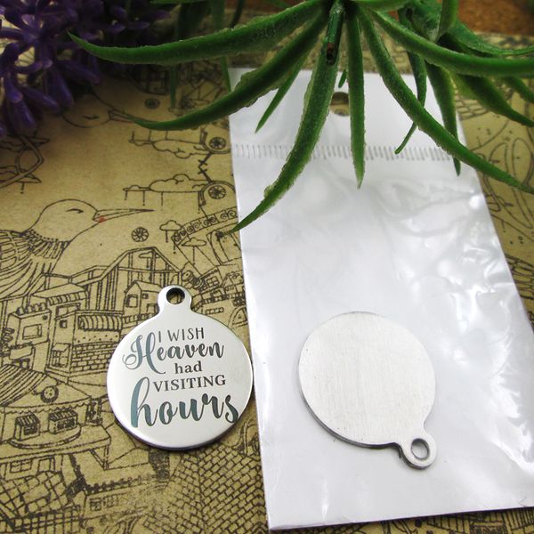 

40pcs--"i wish heaven had visiting hours"stainless steel charms more style for choosing diy charms pendants for necklace, Bronze;silver