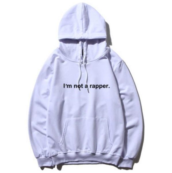 

I Am Not A Rapper Loose Mens Thick Hoodies Spring Winter Long Sleeve Printed Couples Sweatshirts Designer Hoodie Jacket