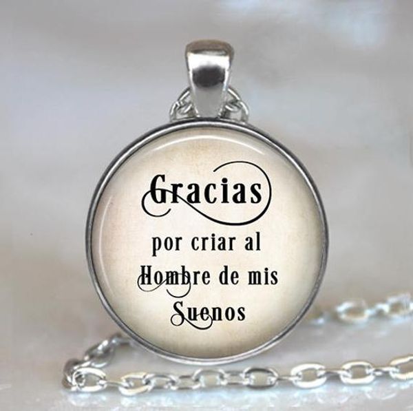 Grosshandel 2019 Neue Anime Foto Halskette Mode Gracias Von Criar Al Hombre De Mis Suenos Geschenk Fur Spanisch Sprechende Schwiegermutter Latino Hochzeitsgif Von Shanpengpeng 0 71 Auf De Dhgate Com Dhgate