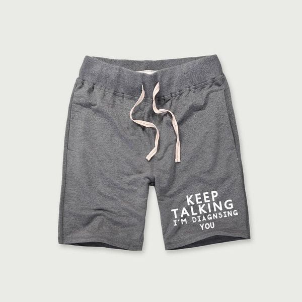 

keep talking i'm diagnsing you personalized print 2018 summer shorts contracted joker men fashion brand comfortable short pants, White;black