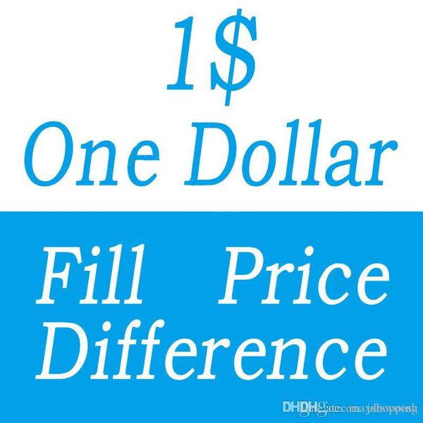 

One dollar fill price difference payment for dhl em box different extra co t diferent hipping fee etc