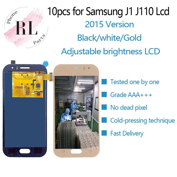

10pcs adjustable brightness lcd for samsung galaxy j1 j110 j110m j110f j110f touch screen lcd display for samsung j1 lcd