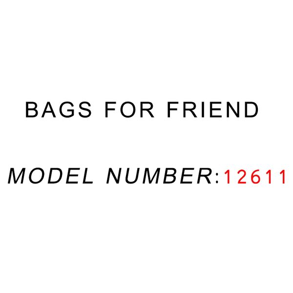 

bags for friend modle number :12611