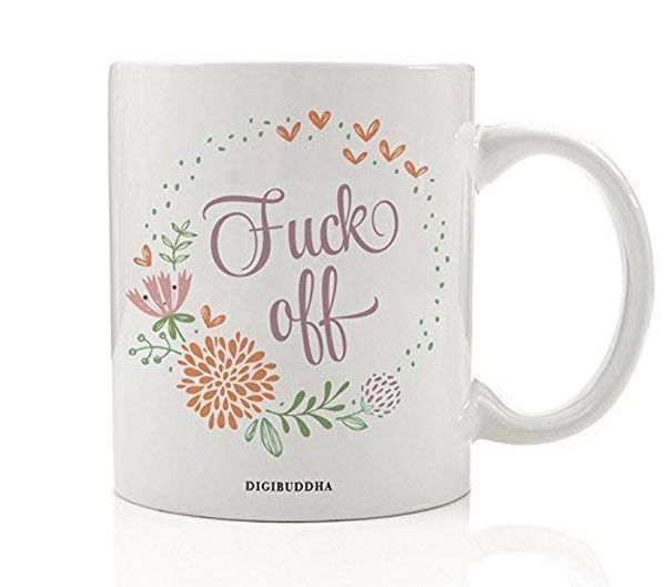 

gift idea for sister girl friend pretty humorous cursive curse cussing sassy flowers sarcasm rude sayings 11oz dropshipping
