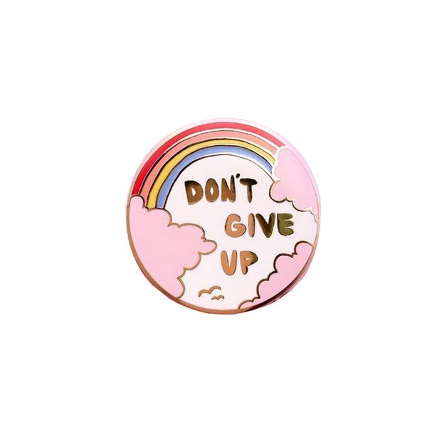 

don't give up rainbow enamel pin bdge other home decor