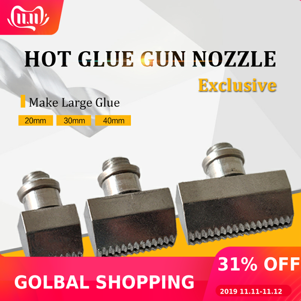 

wide diameter glue gun nozzle 20mm 30mm 40mm make large glue aluminium nozzles for power tools include spanner, 1pcs/lot