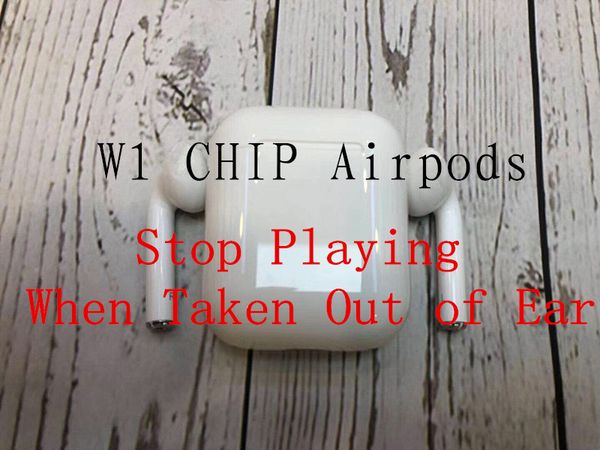 

Ver ion playing when taken out of ear automatically pau e mu ic w1 chip pop up window connect for airpod