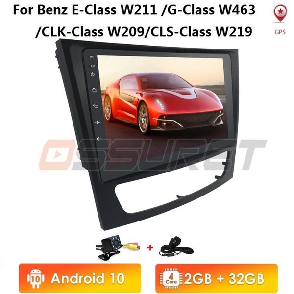 

2g+32g android10 2din 9'' 1080p car radio player gps for e-class w211 e200 e220 e300 e350 e240 cls class w209 w219 car dvd
