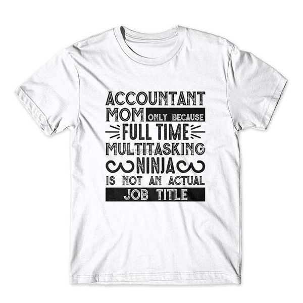 

accountant mom t-shirt 100% cotton tee, White;black