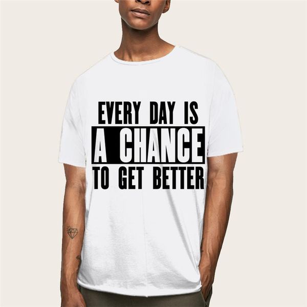 

mens designer tshirts every day is a chance short sleeve breathable homem casual letter printed male tees, White;black