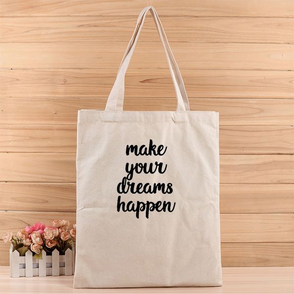 

fashion creative make your dream happen 3d digital printed girl and women canvas tote bag suit for shopping,gift,wedding, birthday or others