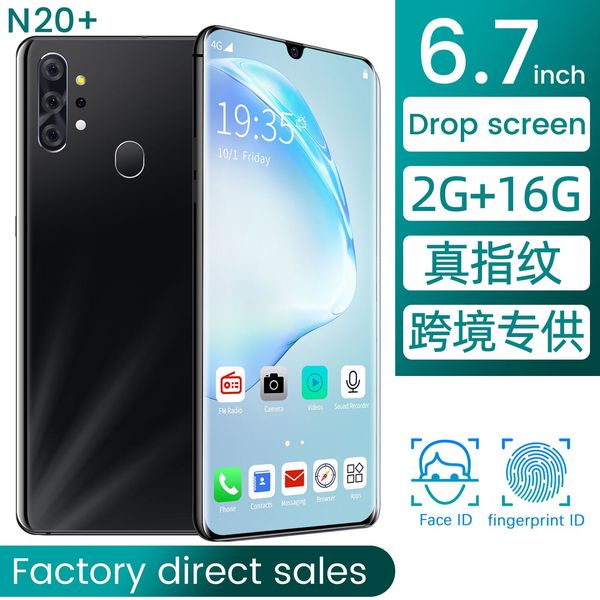 

новый трансграничный мобильный телефон n20 + 6,7 дюйма истинная поверхность отпечатков пальцев капли воды большой экран android смартфон 2