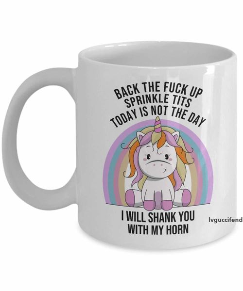 

unicorn back fck up sprinkle tits today is not the day gift coffee mug t200506