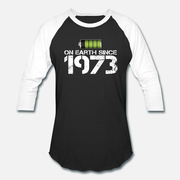 

on earth since 1973 t shirt men customized tee shirt s-xxxl unique famous comfortable spring pictures shirt