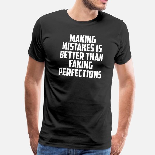 

making mistakes funny quote t shirt men printing 100% cotton plus size 3xl gents fit comfortable summer style cool shirt