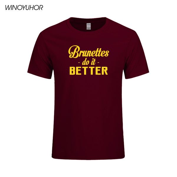 

brunettes do it better letters print men tshirt cotton casual funny t shirt for man summer casual short sleeve tee
