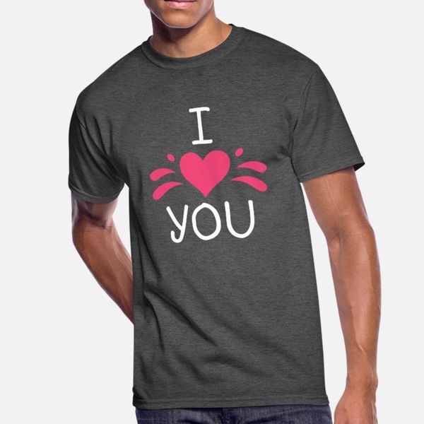 

i love you t shirt men printed cotton size s-3xl homme fitness comfortable spring autumn normal shirt