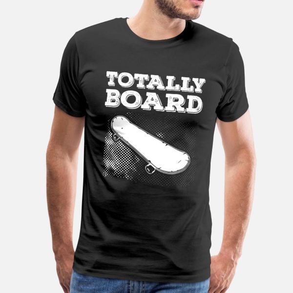 

skateboard totally board skateboard t shirt men fit tee shirt s-3xl fit breathable summer family shirt