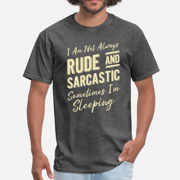 

funny quote rude sarcastic t shirt men print 100% cotton o neck male crazy authentic spring formal shirt