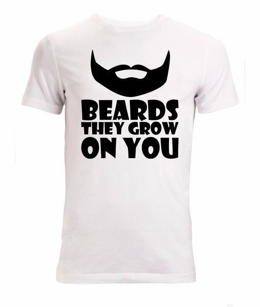 

new fashion cool casual t shirts beards they grow on you funny beard men's (woman's available) t shirt white summer tee shirt