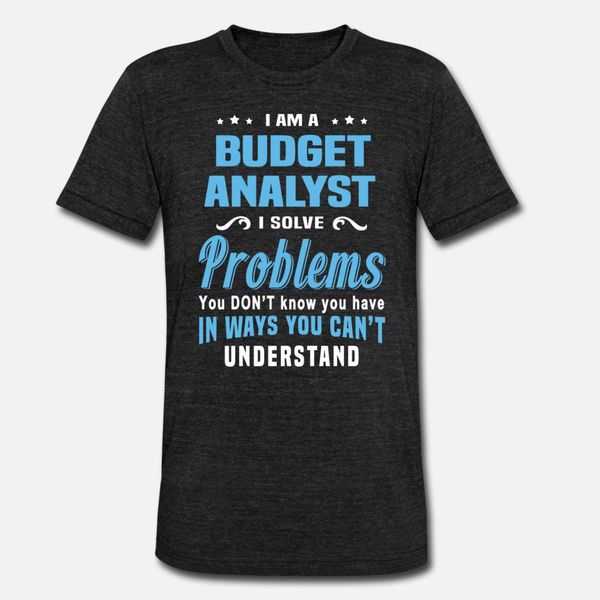 

budget analyst t shirt men personalized tee shirt round collar letter crazy humor summer style standard shirt