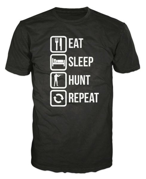 

eat sleep hunt repeat funny hunter hunting game prey wildlife gift fashion 2019 men short sleeve t shirt funny shirt