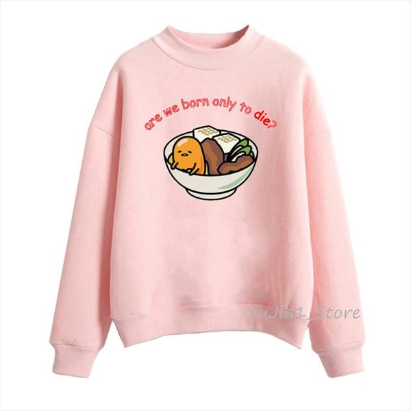 

are we born to die japanese harajuku cute gudetama lazy egg yolk nbsp;print cute pink funny hoodie woman harajuku kawaii sweatshirt, Black