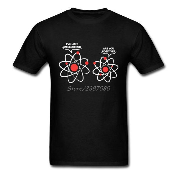 

new i lost an electron are you positive t shirt camiseta mens cotton 3xl short sleeve custom chemical molecule funny t-shirts