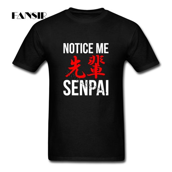 

funny shirt men male short sleeve cotton custom notice me senpai guys clothes men tshirt