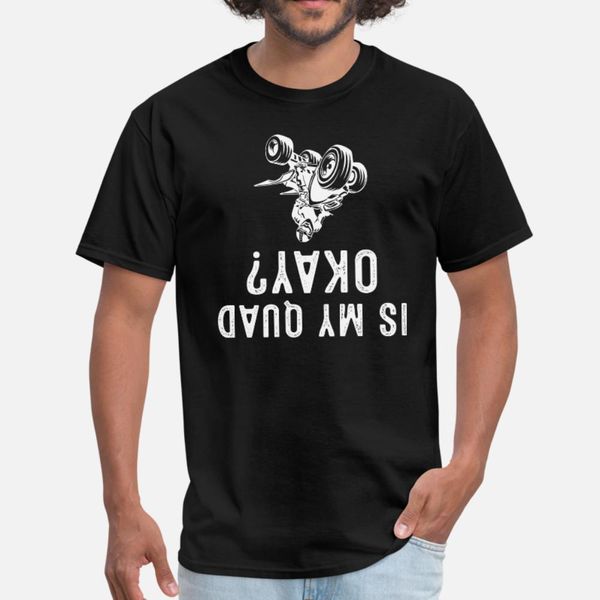 

atv riding is my quad okay t shirt men cute tee shirt size s-3xl trend cute breathable summer cool shirt