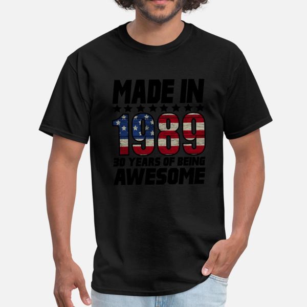 

made in 1989 30 years of being awesome t shirt men printing tee shirt s-3xl letter crazy new style spring autumn pattern shirt, White;black