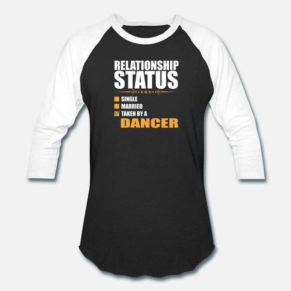 

relationship status single married taken by a danc t shirt men printed cotton o neck cute building summer letters shirt