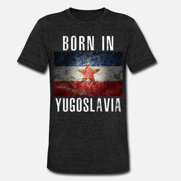 

born in yugoslavia t shirt men printed cotton round collar standard loose new style spring family shirt