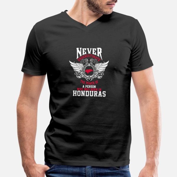

who was born in honduras never underestimate t shirt men graphic 100% cotton o-neck graphic casual summer style vintage