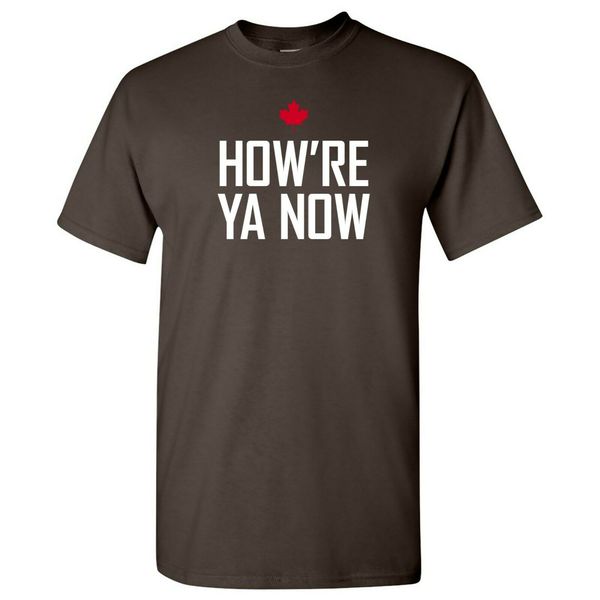 

how're ya now - funny letterkenny canadian greeting t shirt
