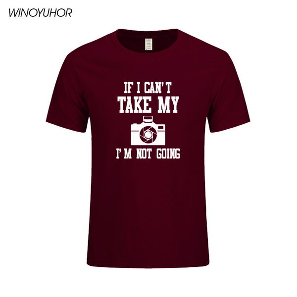 

if i can't take my camera i'm not coming letter printed t shirts men summer casual short sleeve cotton t-shirt pgrapher