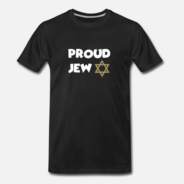 

proud jew t shirt men character cotton o-neck pictures loose comfortable summer original shirt