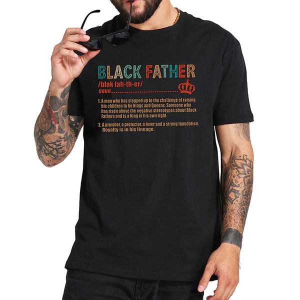 

black father t shirt happy father's day t-shirt letter print tee breathable cotton hipster tshirt drop ship