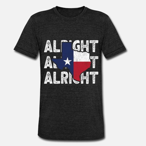 

retro vintage texas flag matthew alright alright a t shirt men customize cotton round collar family crazy new fashion summer letter shirt