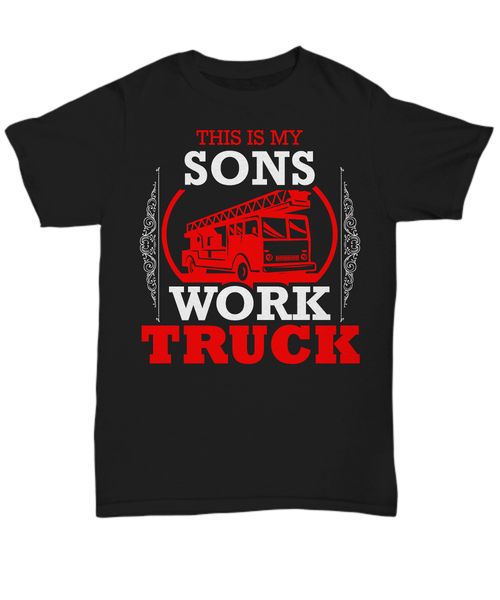 

2019 100% cotton this is my sons work truck - t-shirt for firemen parents - tee summer style tee shirt
