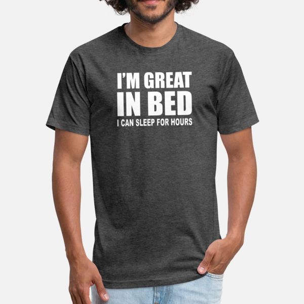 

i m great in bed t shirt men character 100% cotton s-3xl kawaii cute breathable summer outfit shirt