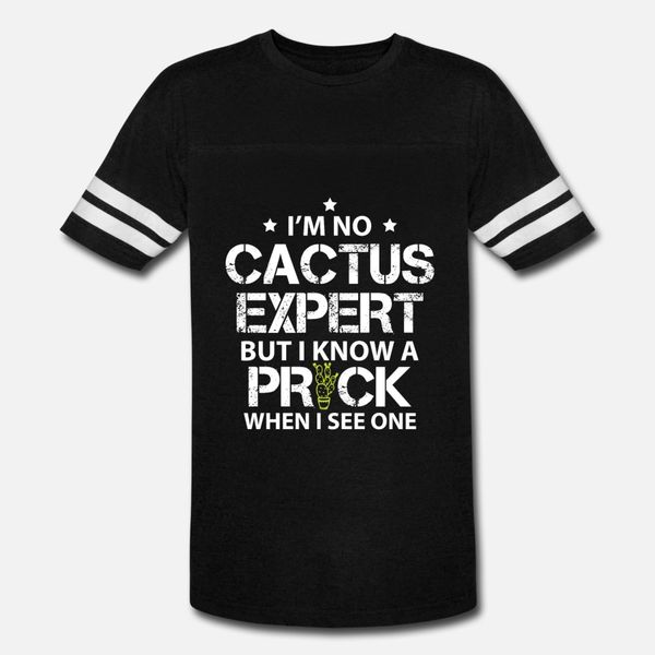 

i m no cactus expert but i know a prick t shirt men designs 100% cotton euro size s-3xl fit anti-wrinkle funny summer style novelty shirt