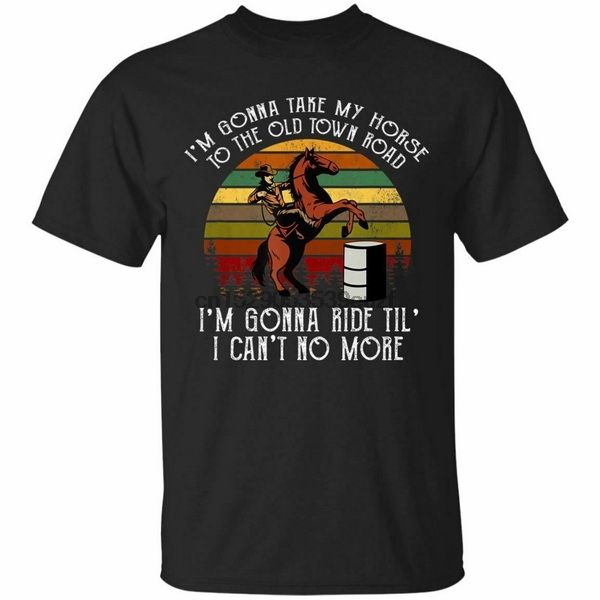 

im gonna take my horse to the old town road black t-shirt s-3xl loose plus size tee shirt