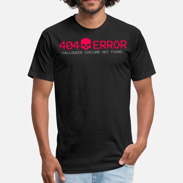 

404 error t shirt men famous 100% cotton size s-3xl kawaii famous funny spring autumn novelty shirt