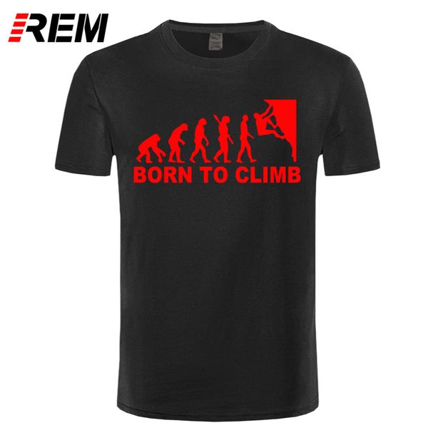 

rem born to climb evolution creative novelty men's t-shirt t shirt men new short sleeve o neck cotton tee camisetas