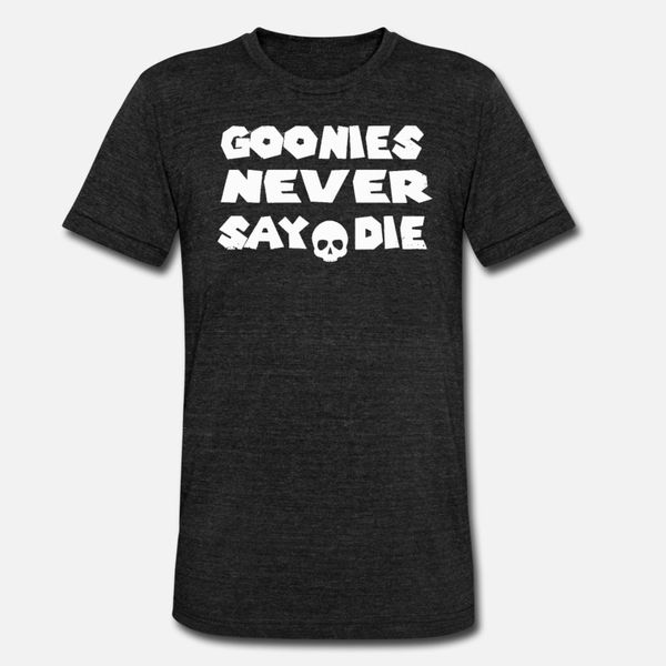 

goonies never say t shirt men design short sleeve s-xxxl clothes sunlight authentic spring slim shirt