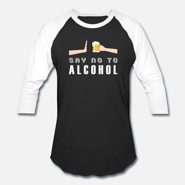 

say no to alcohol alcohol non alcoholic gift t shirt men customize short sleeve o-neck unique fitness casual spring autumn shirt